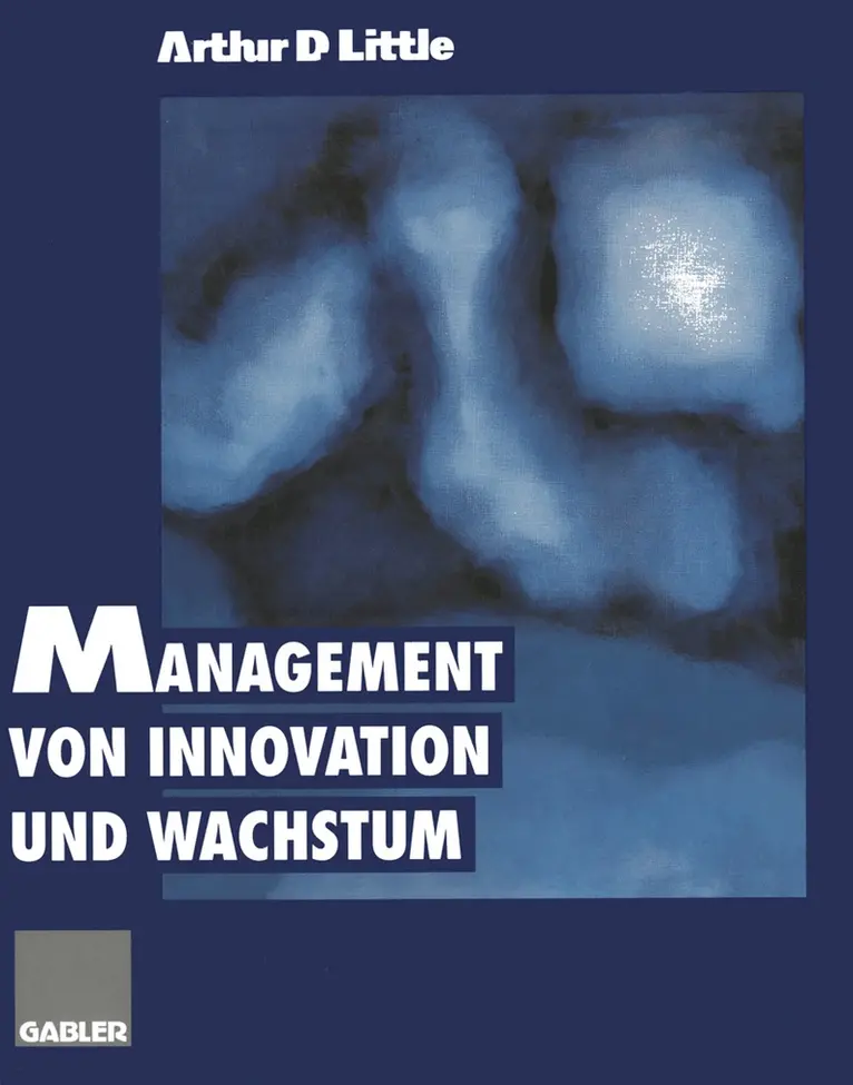 Arthur D. Little - Management von Innovation und Wachstum, Häftad. Tillgänglighet: Lägg i varukorg