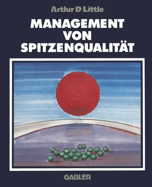Arthur D. Little - Management von Spitzenqualität, E-bok. Tillgänglighet: Lägg i varukorg