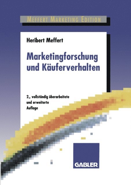Heribert Meffert - Marketingforschung und Käuferverhalten, E-bok