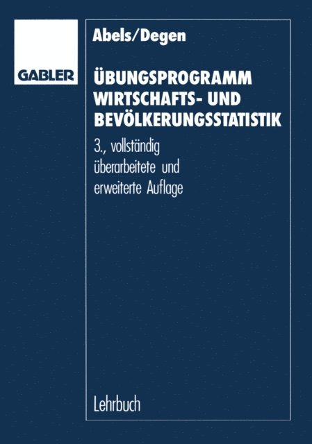 Horst Degen, Heiner Abels - Übungsprogramm Wirtschafts- und Bevölkerungsstatistik, E-bok