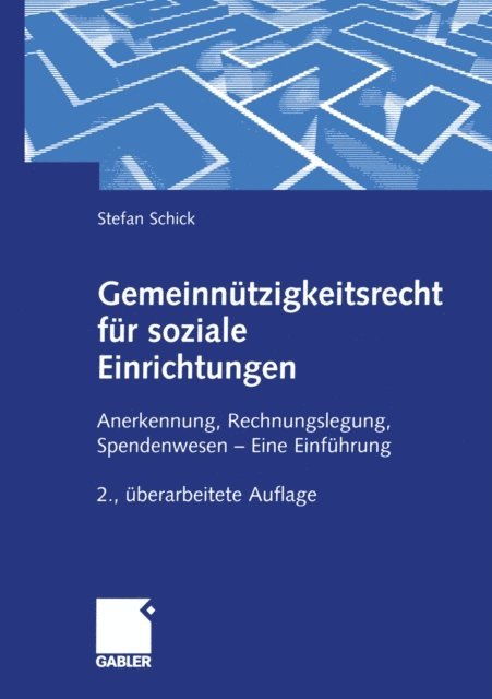 Stefan Schick - Gemeinnützigkeitsrecht für soziale Einrichtungen, E-bok