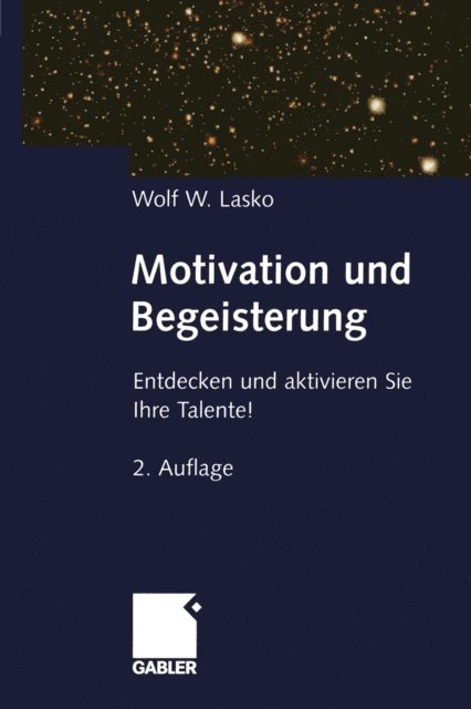 Wolf Lasko - Motivation und Begeisterung, E-bok