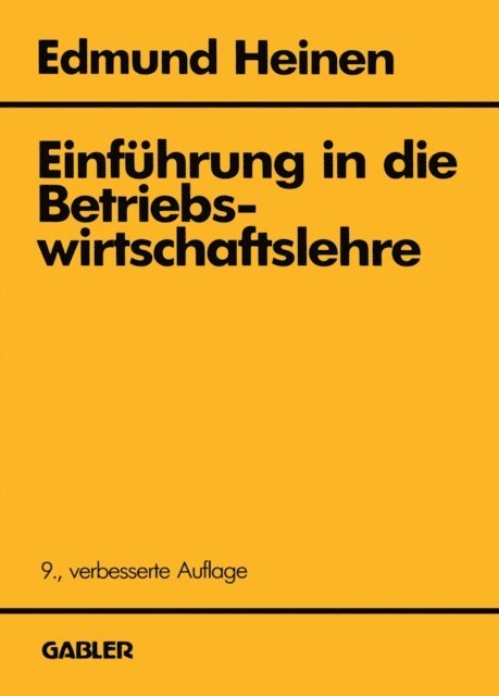Edmund Heinen - Einführung in die Betriebswirtschaftslehre, E-bok