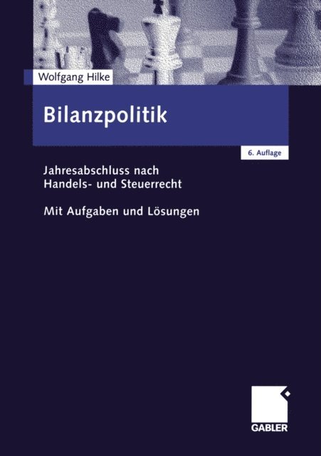 Wolfgang Hilke - Bilanzpolitik, E-bok
