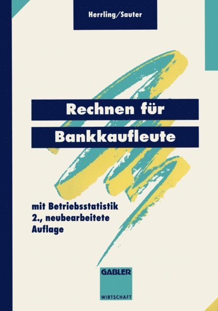 Werner Sauter, Erich Herrling - Rechnen für Bankkaufleute, E-bok