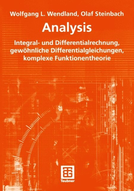 Olaf Steinbach, Wolfgang L. Wendland - Analysis, E-bok