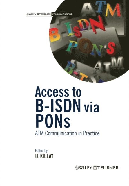 Ulrich Killat - Access to B-ISDN via PONs, E-bok