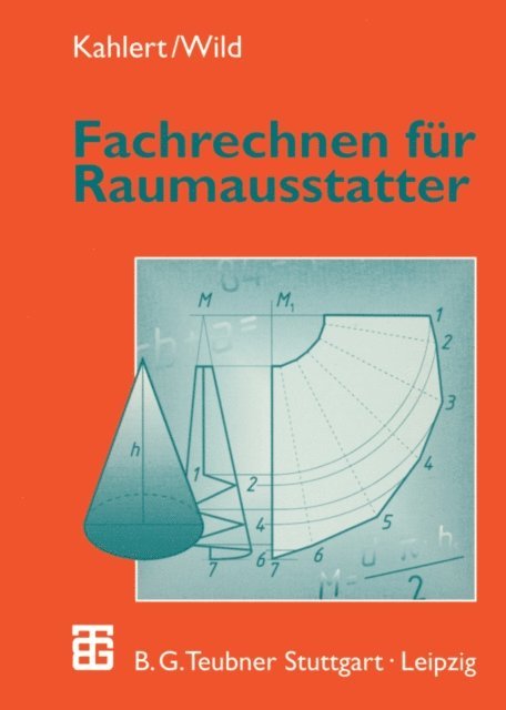 Michael Wild, Horst Kahlert - Fachrechnen für Raumausstatter, E-bok