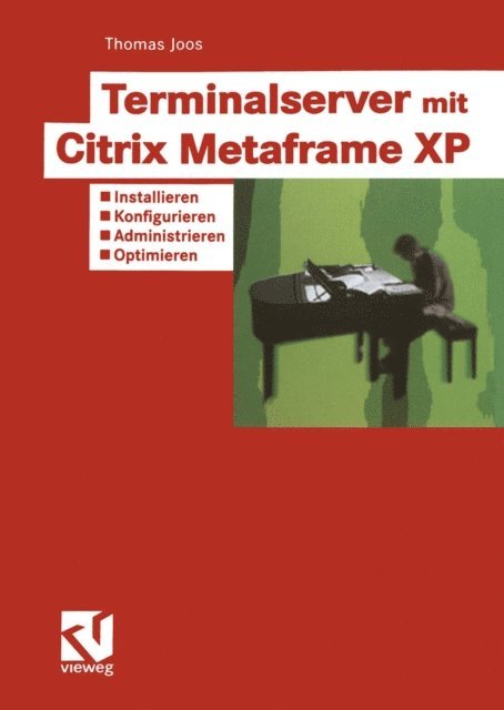 Thomas Joos - Terminalserver mit Citrix Metaframe XP, E-bok