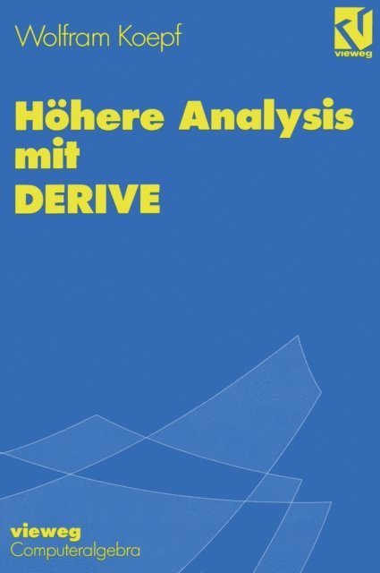Wolfram Koepf - Höhere Analysis mit DERIVE, E-bok