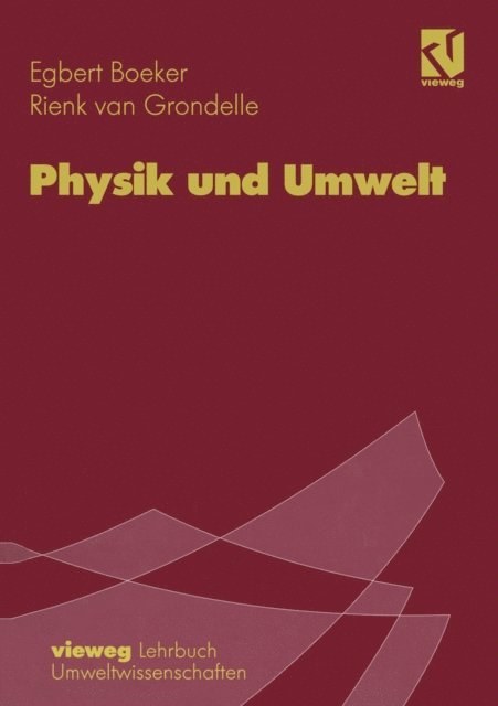Rienk van Grondelle, Egbert Boeker - Physik und Umwelt, E-bok
