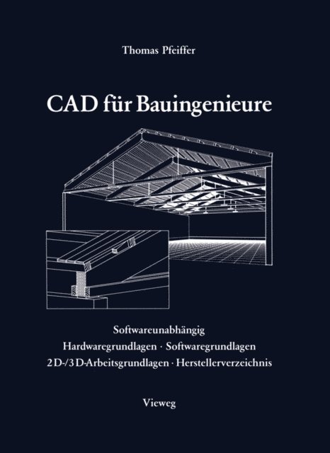 Thomas Pfeiffer - CAD für Bauingenieure, E-bok