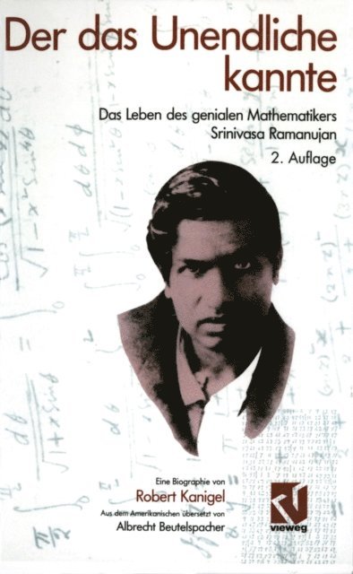 Robert Kanigel - Der das Unendliche kannte, E-bok