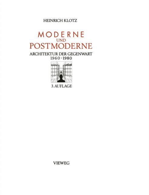 Heinrich Klotz - Moderne und Postmoderne, E-bok