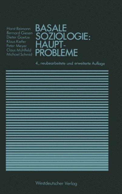 Horst Reimann - Basale Soziologie: Hauptprobleme, E-bok