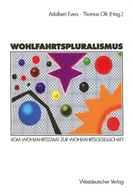 Thomas Olk, Adalbert Evers - Wohlfahrtspluralismus, E-bok