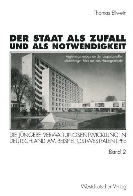 Thomas Ellwein - Der Staat als Zufall und als Notwendigkeit, E-bok