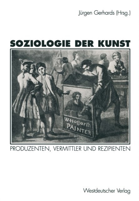 Jurgen Gerhards - Soziologie der Kunst, E-bok