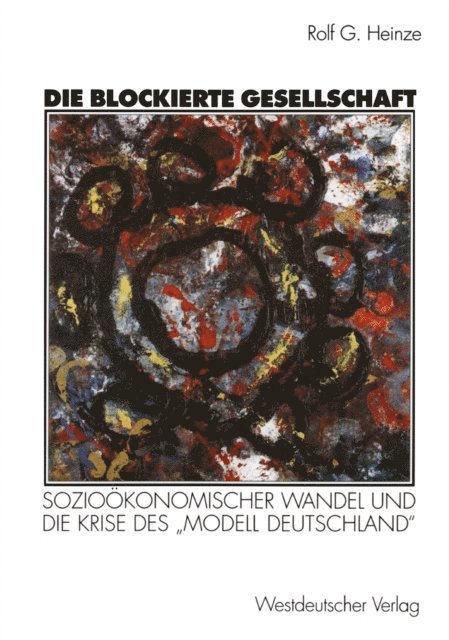 Rolf G. Heinze - Die blockierte Gesellschaft, E-bok