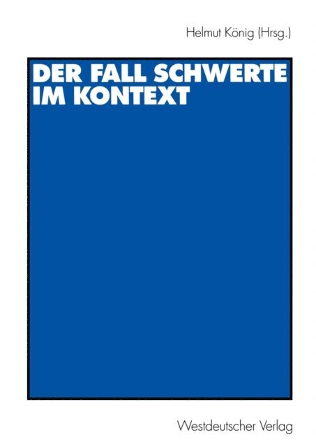Helmut Konig - Der Fall Schwerte im Kontext, E-bok