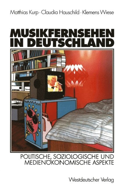Klemens Wiese, Claudia Hauschild, Matthias Kurp - Musikfernsehen in Deutschland, E-bok
