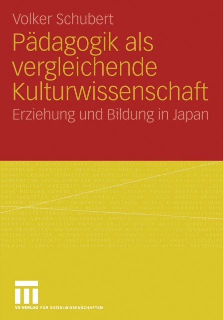 Volker Schubert - Pädagogik als vergleichende Kulturwissenschaft, E-bok