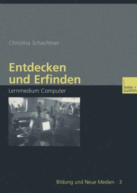 Christina Schachtner - Entdecken und Erfinden, E-bok