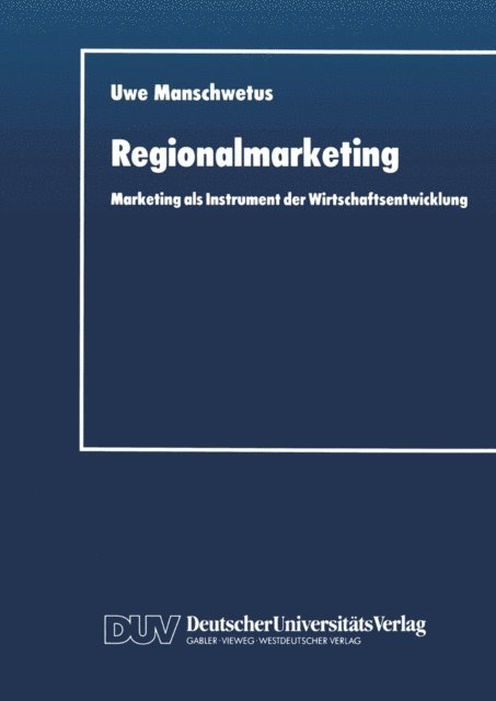 Uwe Manschwetus - Regionalmarketing, E-bok