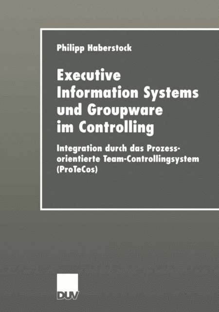 Philipp Haberstock - Executive Information Systems und Groupware im Controlling, E-bok