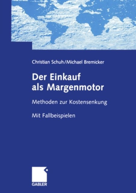 Michael Bremicker, Christian Schuh - Der Einkauf als Margenmotor, E-bok