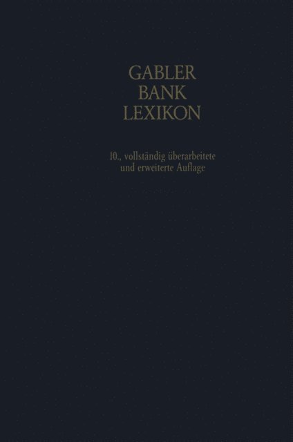 Josef Loffelholz, Karlhein Mussig - Bank-Lexikon, E-bok
