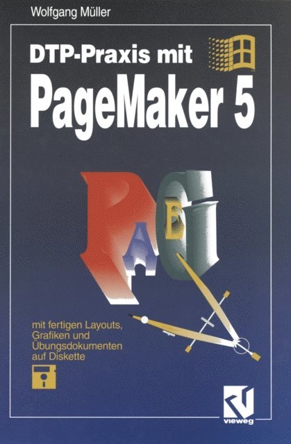 Wolfgang Muller - DTP-Praxis mit PageMaker 5, E-bok