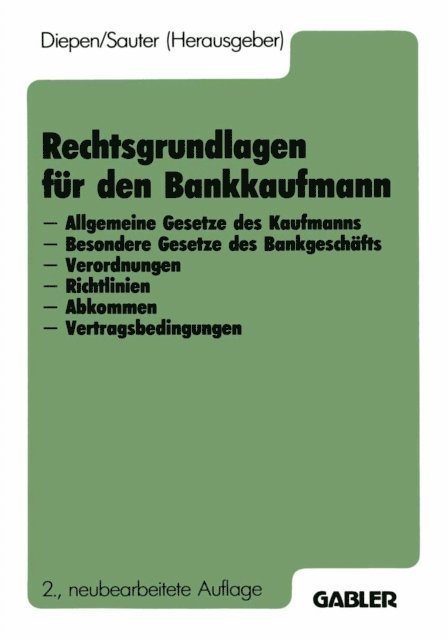 Gerhard Diepen - Rechtsgrundlagen für den Bankkaufmann, E-bok