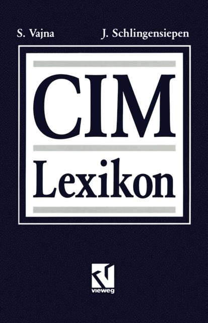 Jurgen Schlingensiepen, Sandor Vajna - CIM Lexikon, E-bok