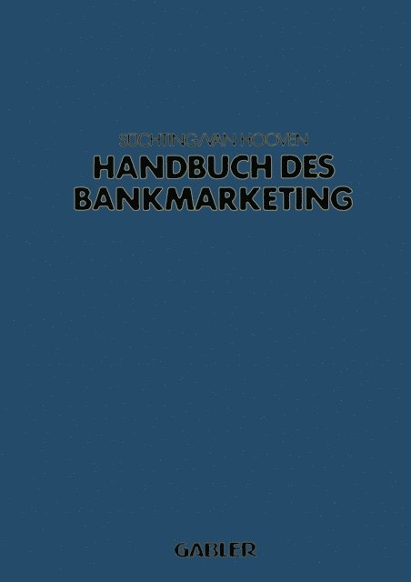 Joachim Suchting - Handbuch des Bankmarketing, E-bok