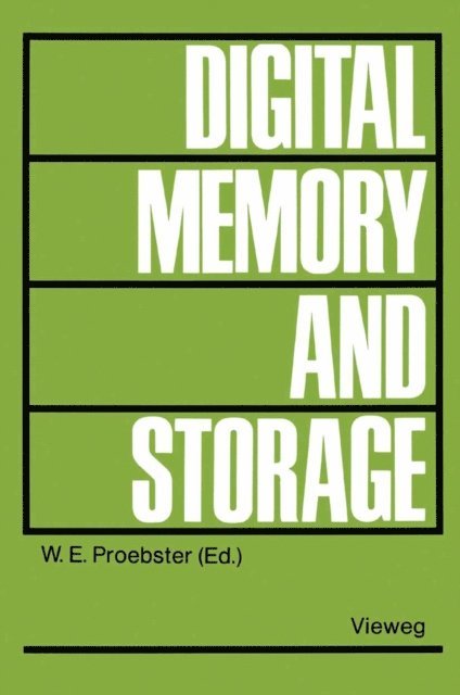 Walter E. Proebster - Digital Memory and Storage, E-bok