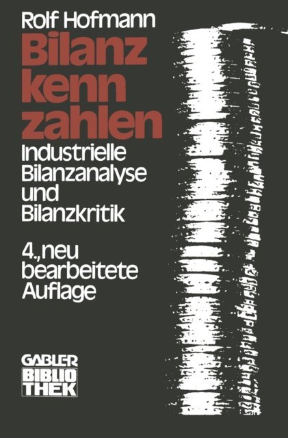 Rolf Hofmann - Bilanzkennzahlen, E-bok