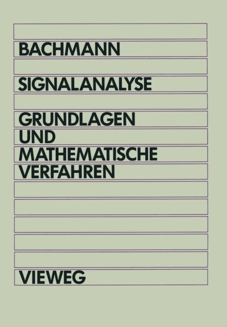 Wolfgang Bachmann - Signalanalyse, E-bok
