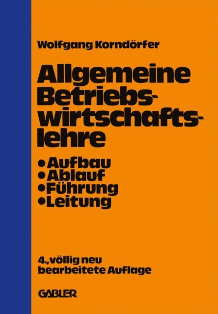 Wolfgang Korndorfer - Allgemeine Betriebswirtschaftslehre, E-bok