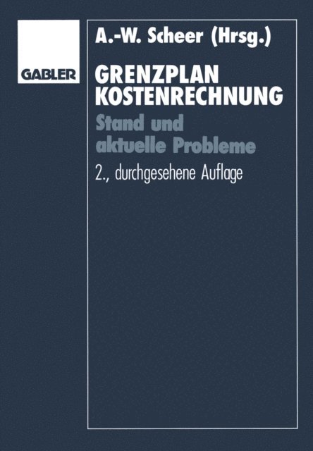 Hans Georg Plaut, August-Wilhelm Scheer - Grenzplankostenrechnung, E-bok