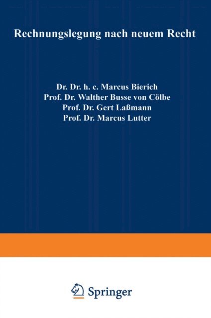 Marcus Bierich - Rechnungslegung nach neuem Recht, E-bok