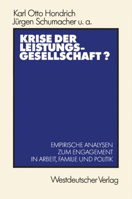 Karl Otto Hondrich - Krise der Leistungsgesellschaft?, E-bok