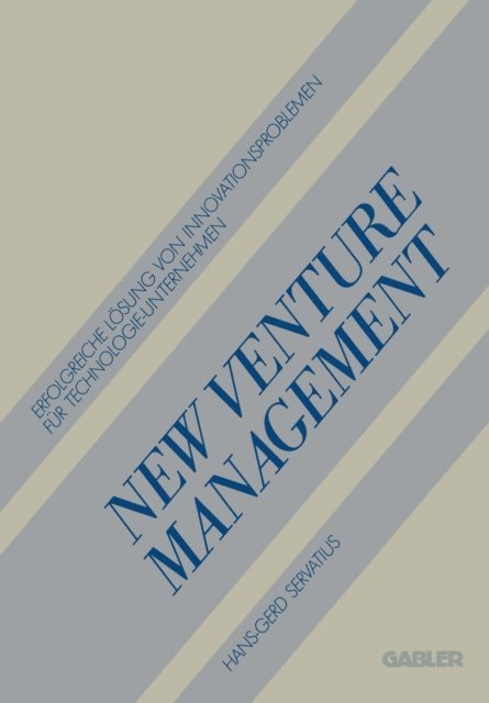 Hans-Gerd Servatius - New Venture Management, E-bok