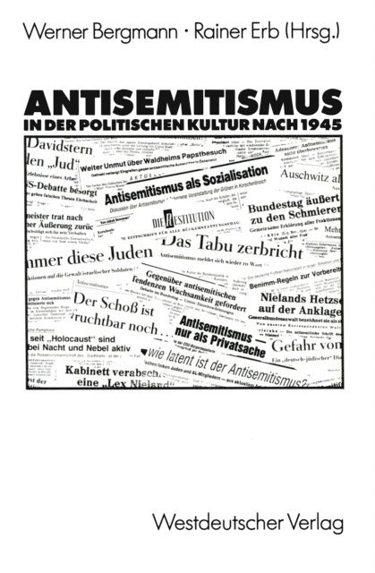 Rainer Bergmann - Antisemitismus in der politischen Kultur nach 1945, E-bok
