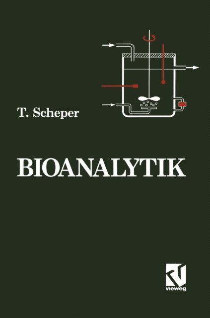 Thomas Scheper - Bioanalytik, E-bok