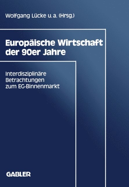 Wolfgang Lucke - Europäische Wirtschaft der 90er Jahre, E-bok