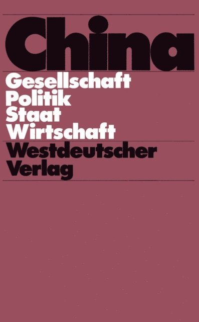Brunhild Staiger, Wolfgang Franke - China, E-bok