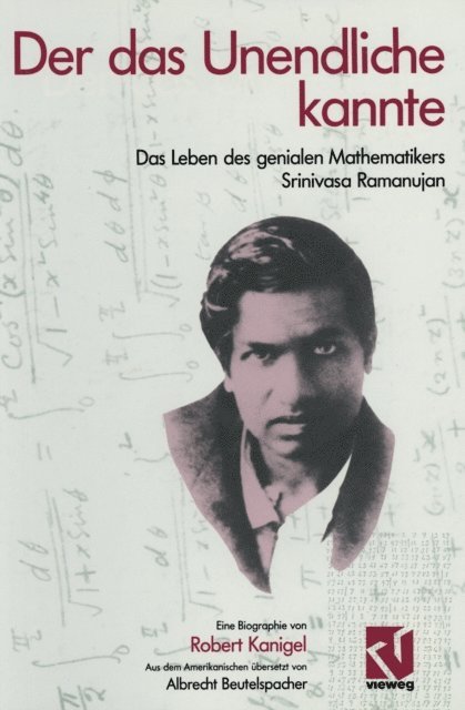 Robert Kanigel - Der das Unendliche kannte, E-bok