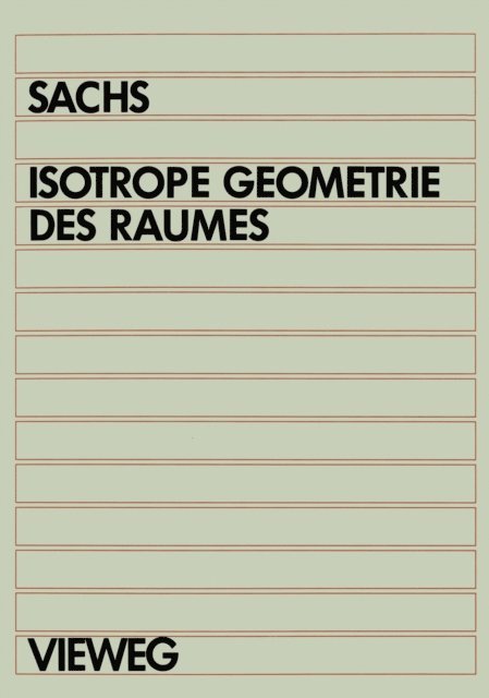 Hans Sachs - Isotrope Geometrie des Raumes, E-bok