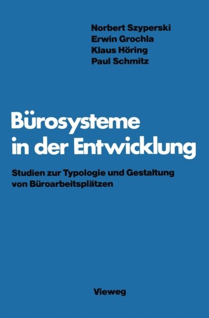Norbert Szyperski - Bürosysteme in der Entwicklung, E-bok